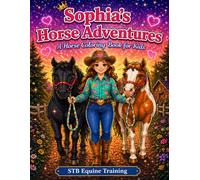 Sophia's Horse Adventures