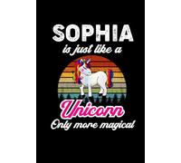 Sophia's Magical Unicorn Diary: A Cute Rainbow Journal for Girls Who Love Unicorns and Dream Big!