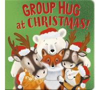 Sophie Aggett Group Hug at Christmas (Libro di cartone)