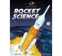 Sophie Allan Josh Barker Rocket Science (Copertina rigida) (PRESALE 10/09/2026)