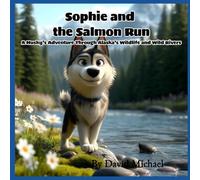 Sophie and the Salmon Run