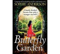Sophie Anderson The Butterfly Garden (Tascabile)