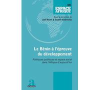 Sophie Andreetta Joël Noret Le Bénin à l'épreuve du développement (Tascabile)
