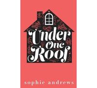 Sophie Andrews Under One Roof (Tascabile)