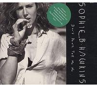 Sophie B. Hawkins - Don't don't tell me no (incl. 2 Grid mixes of 'Right beside you')