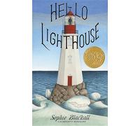 Sophie Blackall Hello Lighthouse (Caldecott Medal Winner) (Copertina rigida)