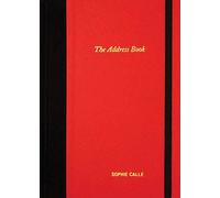 Sophie Calle: The Address Book