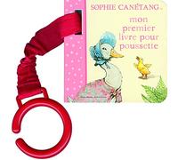 Sophie Canétang: Mon premier livre pour poussette