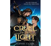 Sophie Clark Cruel Is the Light (Tascabile)