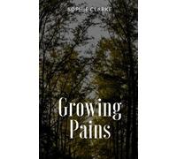Sophie Clarke Growing Pains (Tascabile)