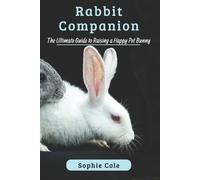 Sophie Cole Rabbit Companion (Tascabile)