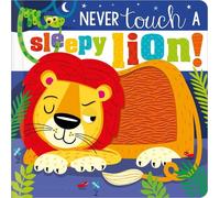 Sophie Collingwood Never Touch a Sleepy Lion (Copertina rigida)