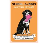 Sophie Collins School For Dogs (and their humans) (Cards)
