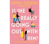 Sophie Cousens Is She Really Going Out with Him? (Tascabile)