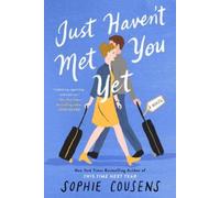 Sophie Cousens Just Haven't Met You Yet (Tascabile)