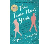 Sophie Cousens This Time Next Year: A GMA Book Club Pick (Tascabile)