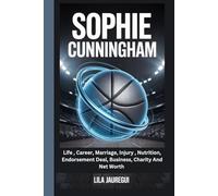 SOPHIE CUNNINGHAM: Life, Career, Marriage, Injury, Nutrition, Endorsement Deal, Business, Charity And Net Worth