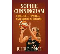 SOPHIE CUNNINGHAM: SWAGGER, SPARKS, AND SHARP SHOOTING’