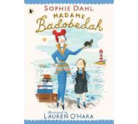 Sophie Dahl Madame Badobedah (Tascabile)