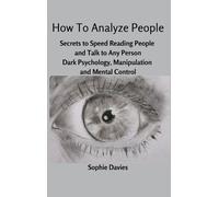 Sophie Davies How To Analyze People (Copertina rigida)