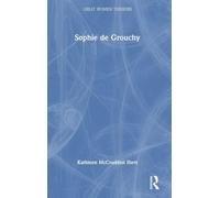 Sophie de Grouchy: Great Women Thinkers