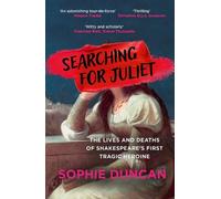 Sophie Duncan Searching for Juliet (Tascabile)