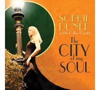 SOPHIE DUNER City of My Soul (CD)