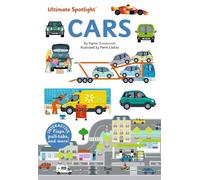 Sophie Dussaussois Pierre Caillou Ultimate Spotlight: Cars (Copertina rigida)
