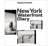 Sophie Fenwick New York Waterfront Diary (Copertina rigida)