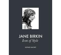 Sophie Gachet Jane Birkin (Copertina rigida)