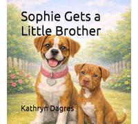 Sophie Gets a Little Brother