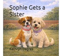 Sophie Gets a Sister