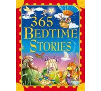 Sophie Giles 365 Bedtime Stories (Copertina rigida) 365 Bedtime Stories