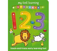 Sophie Giles My First Learning Groovers: 123 (Libro di cartone)