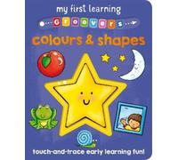 Sophie Giles My First Learning Groovers: Colours and Shapes (Libro di cartone)