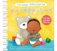 Sophie Giles My Happy Day (Libro di cartone) First Steps Baby Signing