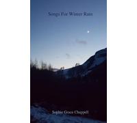 Sophie Grace Chappell Songs for Winter Rain (Tascabile)