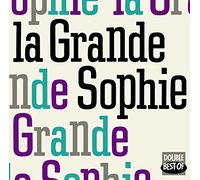 Sophie Grande - Sophie la Grande