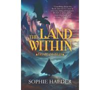 Sophie Haeder The Land Within (Tascabile) Triarcane Isles