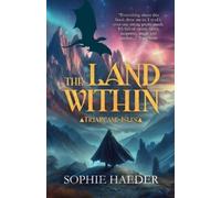 Sophie Haeder The Land Within (Tascabile) Triarcane Isles