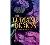 Sophie Haeder The Lurking Demon (Tascabile) Triarcane Isles