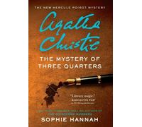 Sophie Hannah The Mystery of Three Quarters (Tascabile) Hercule Poirot Mysteries