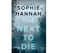 Sophie Hannah The Next to Die (Tascabile)