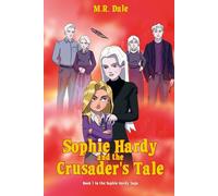 Sophie Hardy and the Crusader's Tale