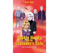 Sophie Hardy and the Crusader's Tale: 5