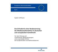 Sophie Hoffmann Das Erfordernis einer Neubewertung der Medienwerbema (Tascabile)