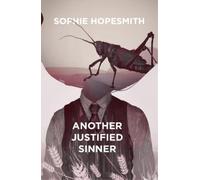 Sophie Hopesmith Another Justified Sinner (Tascabile)