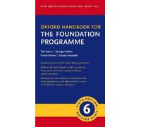 Sophie Howarth, Tim Raine, George – Oxford Handbook for the Foundation Programme – Fascicolo