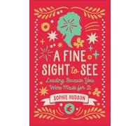 Sophie Hudson A Fine Sight to See (Tascabile)