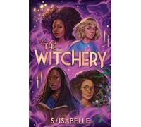 Sophie Isabelle The Witchery (Tascabile)